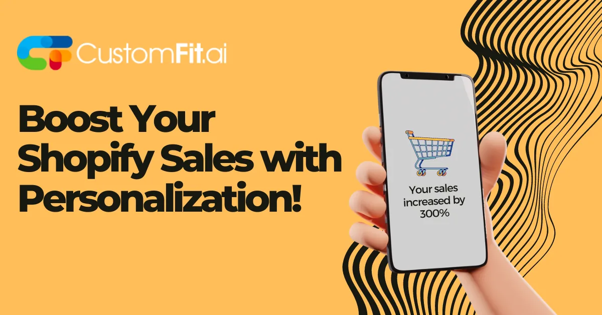 Boost Your Shopify Sales with Personalization & A/B testing featured image