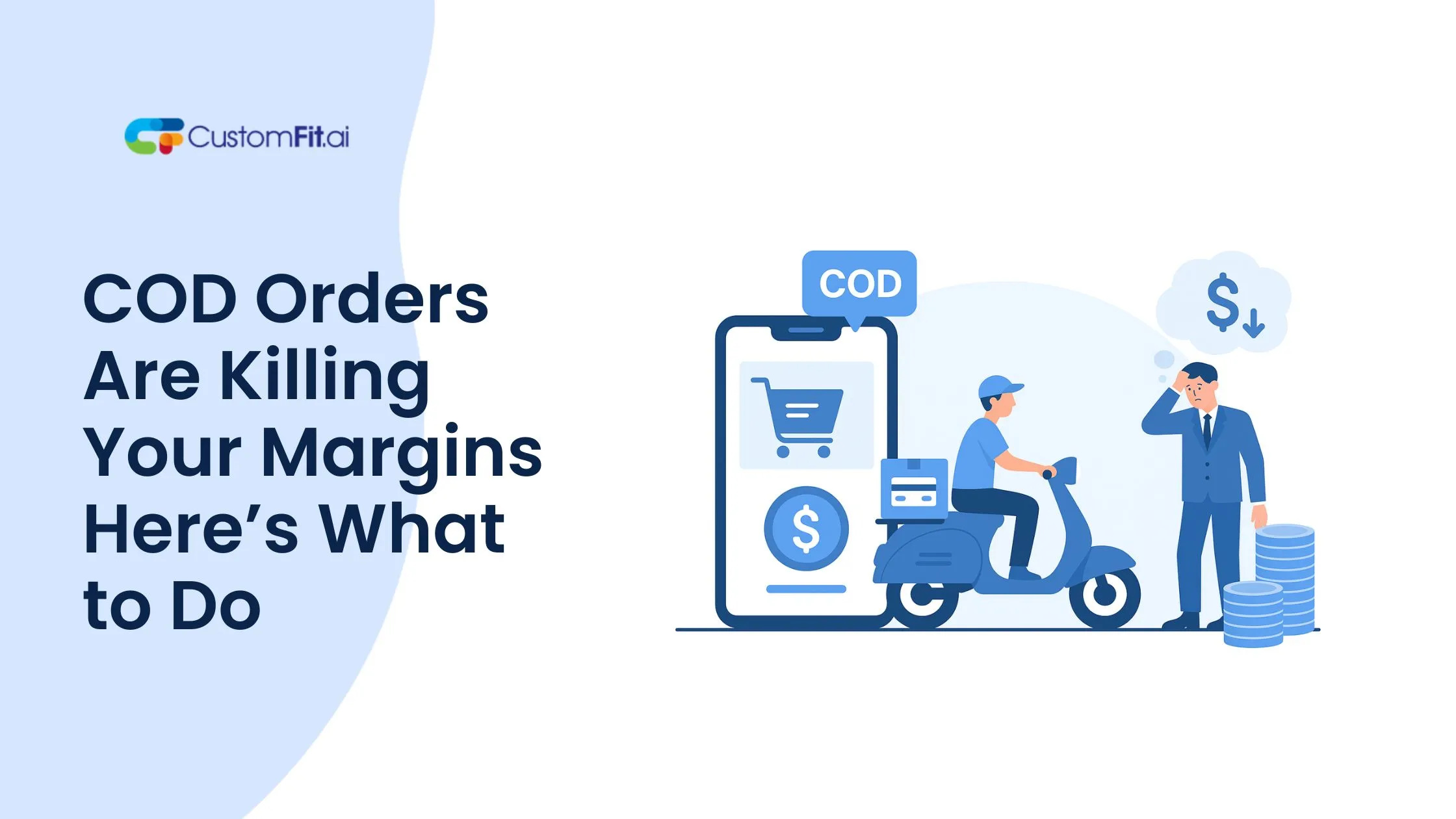 COD Orders Are Killing Your Margins – Here’s What to Do featured image
