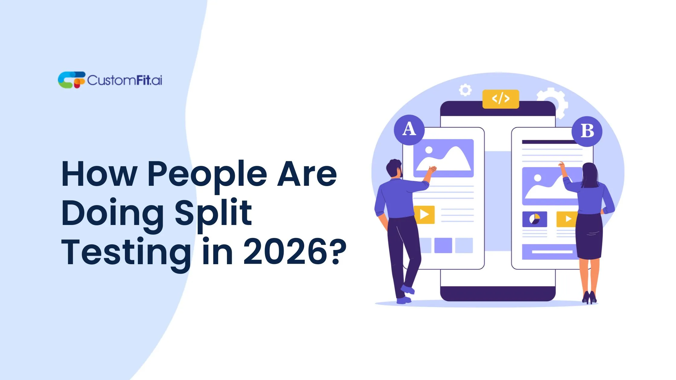 How People Are Doing Split Testing in 2026? featured image