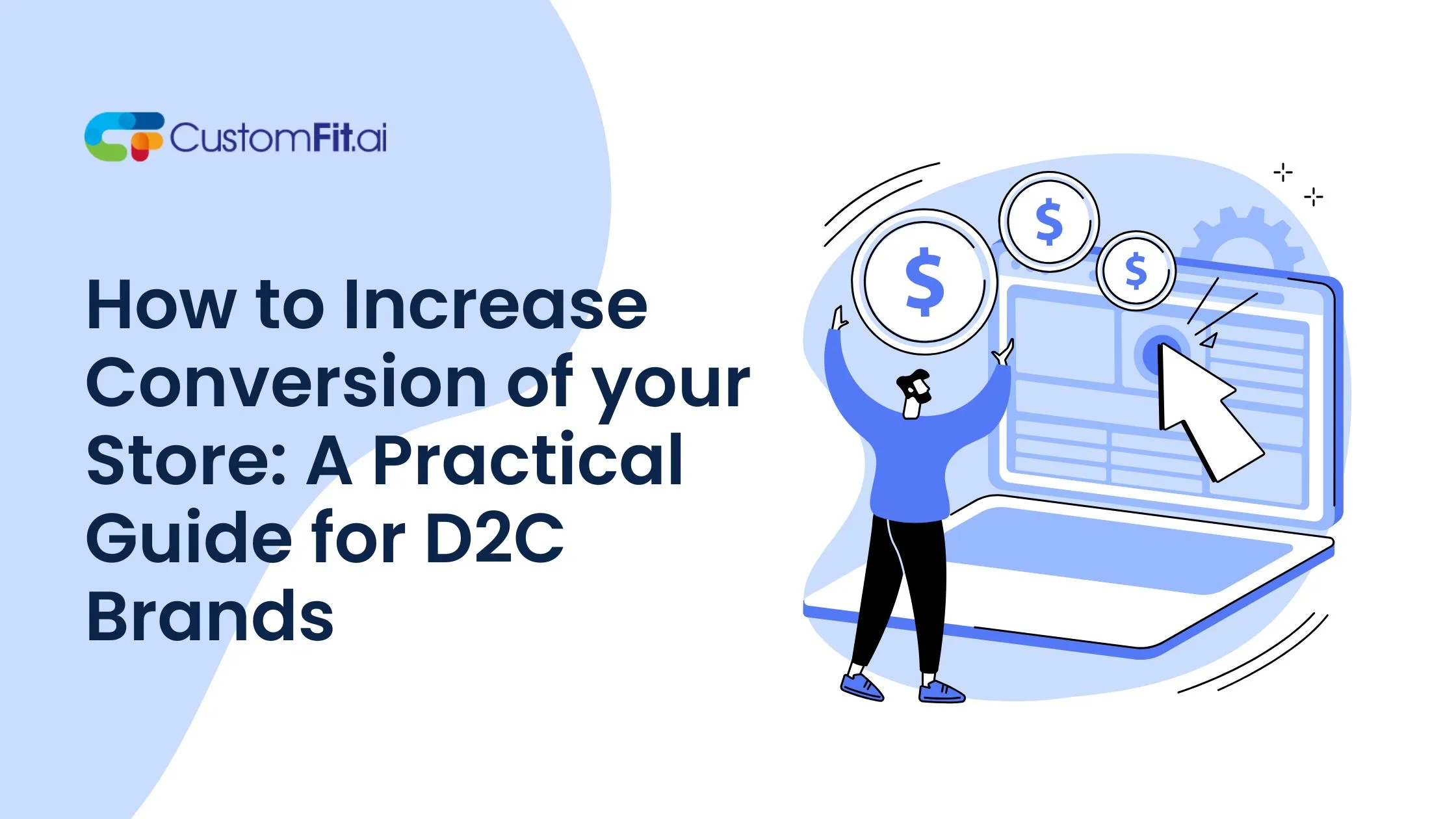 How to Increase Conversion of your Store in 2025: A Practical Guide for D2C Brands featured image