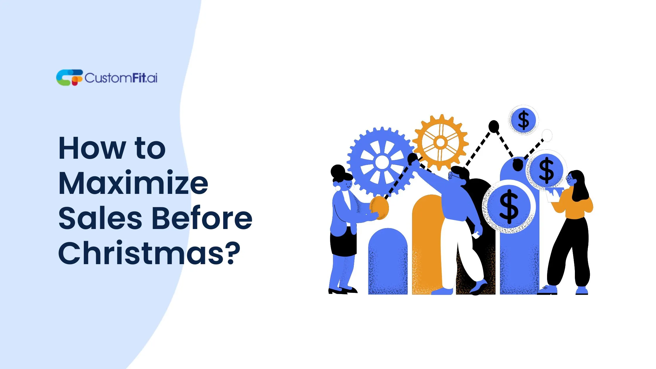 How to Maximize Sales Before Christmas? featured image