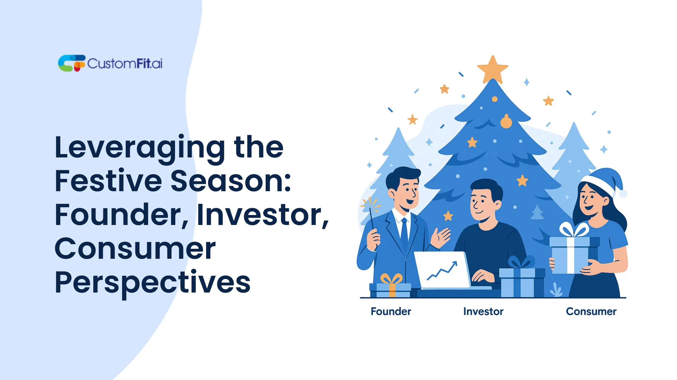 Leveraging the Festive Season: Founder, Investor, Consumer Perspectives featured image