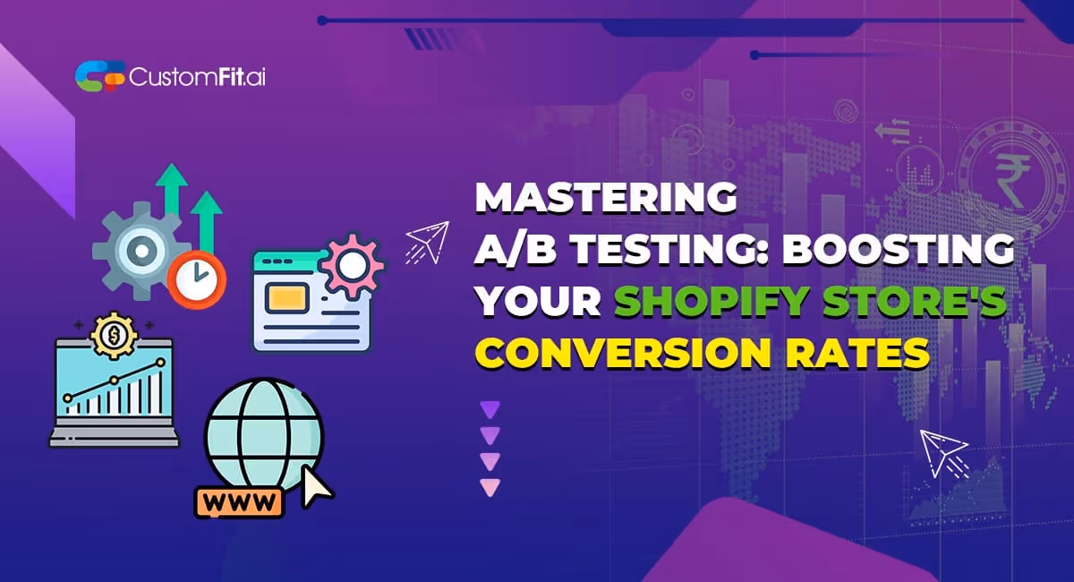 Mastering A/B Testing: Boosting Your Shopify Store's Conversion Rates featured image