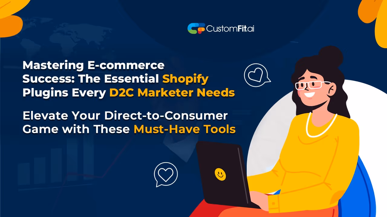 Mastering E-commerce Success: The Essential Shopify Plugins Every D2C Marketer Needs featured image