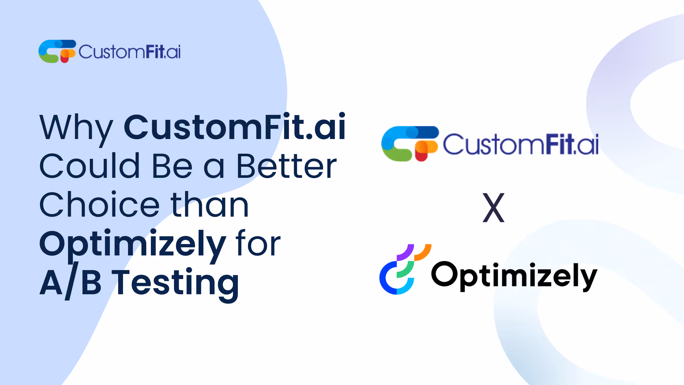 Why CustomFit.ai Could Be a Better Choice than Optimizely for A/B Testing featured image