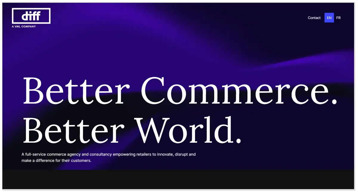 Diff Agency home page with the picture of a line Better Commerce Better World.
