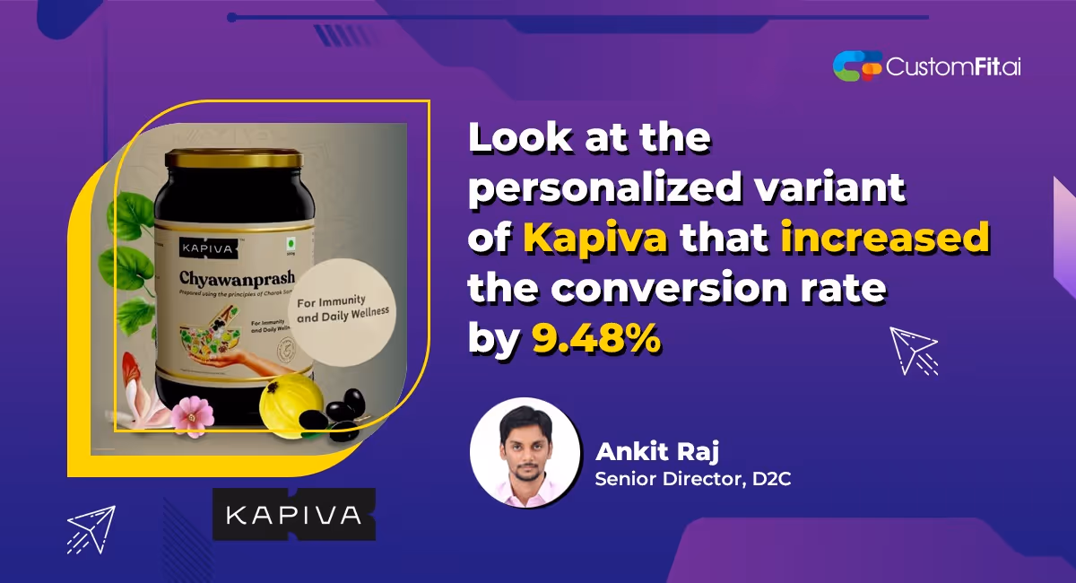 Case Study: Kapiva Enhancing User Engagement and Conversion Rates with CustomFit.ai's Personalized Page Experiences